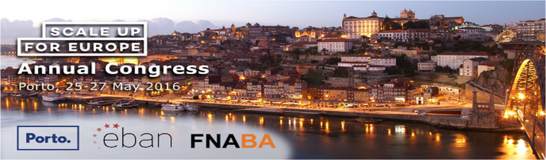 EBAN 2016 Annual Congress | Scaleup for Europe