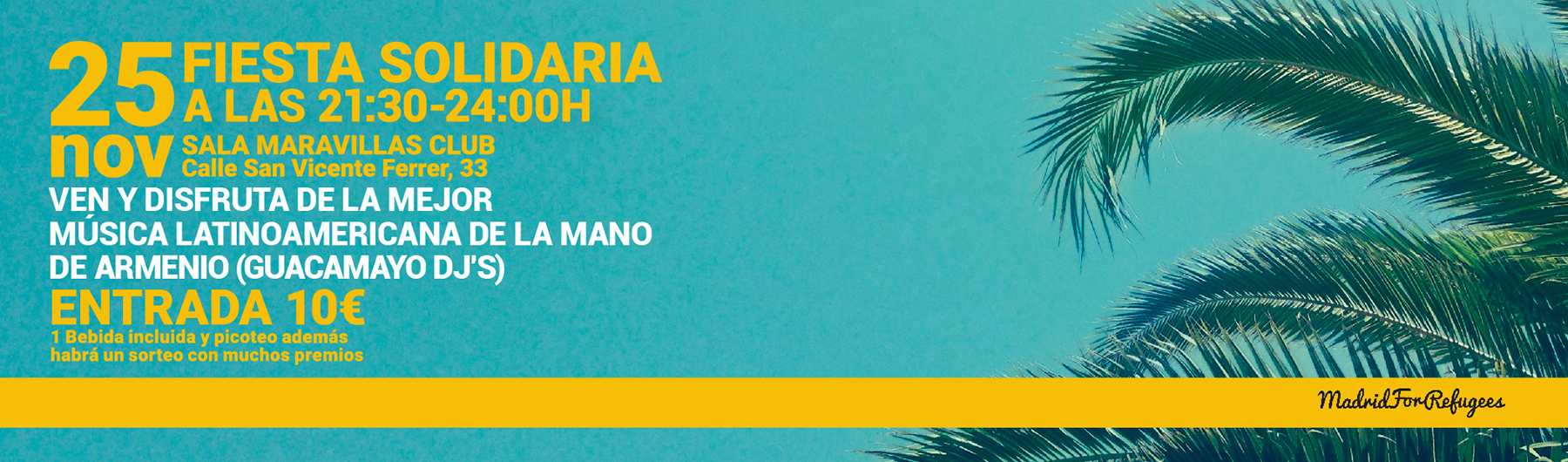 Fiesta Solidaria con Madrid for Refugees