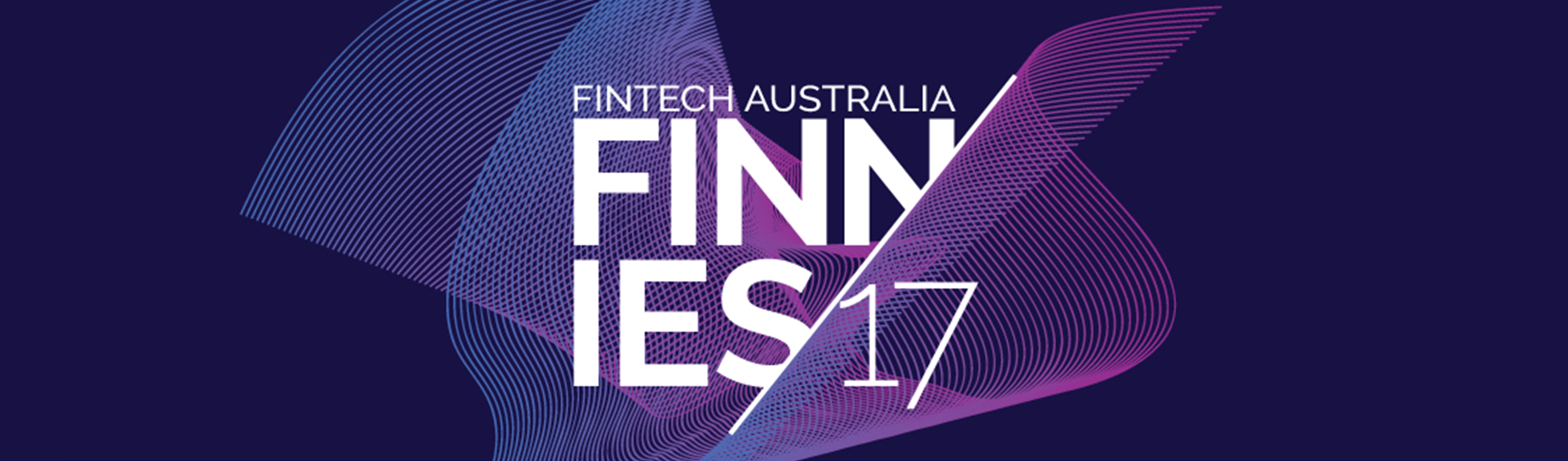 FinTech Australia 2017 FINNIE Awards - presented by Jobs for NSW