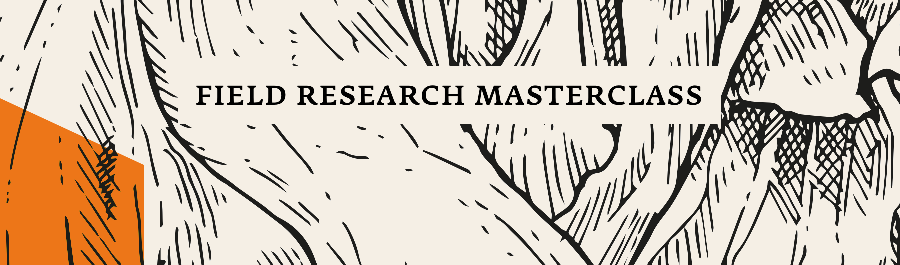 May 16, Field Research Masterclass, Paris