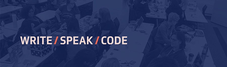 Write/Speak/Code 2018 Conference - Speak Your Truth