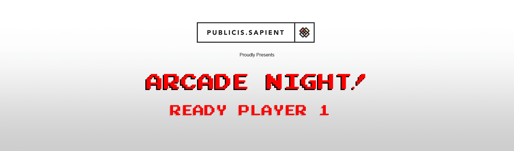 Publicis.Sapient / Elevate — Arcade Night!
