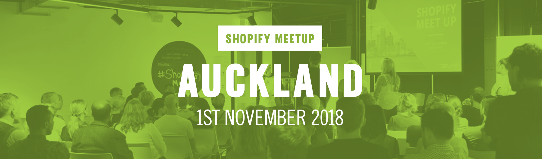 Auckland Shopify Meetup November 2018