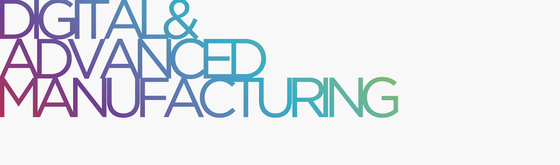DAM SIG Event - Digital Manufacturing Today