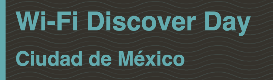 Wi-Fi Discover Day 2019