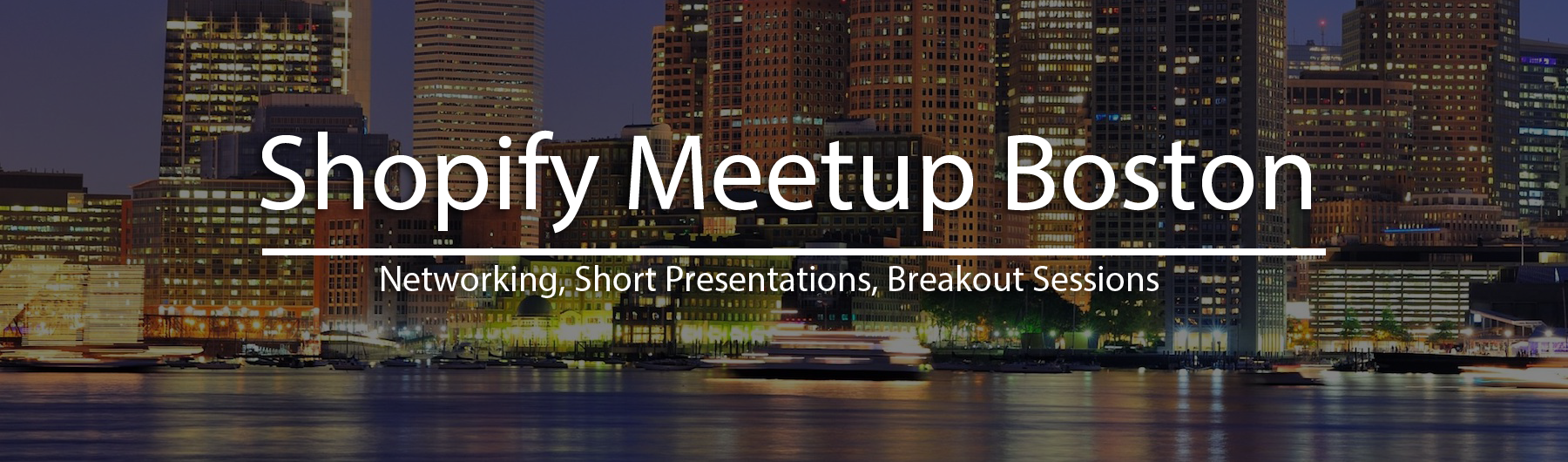 Shopify Meetup Boston