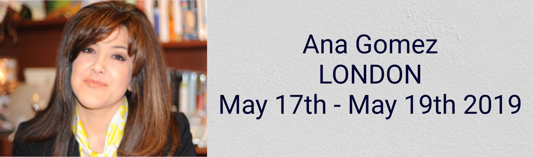 Ana Gomez - London - 2019