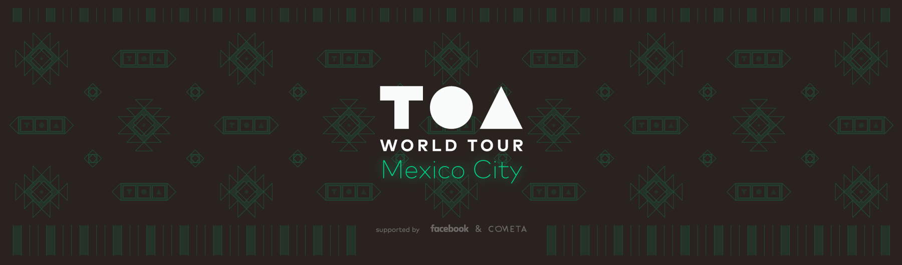 TOA WorldTour: Mexico City