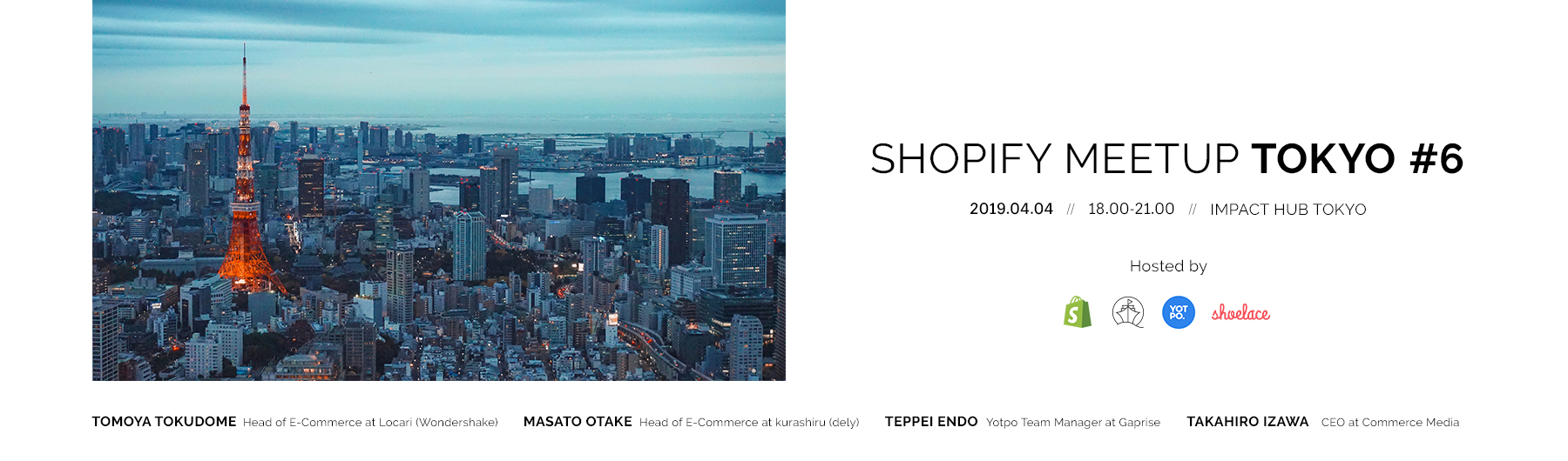 Shopify Meetup Tokyo #6