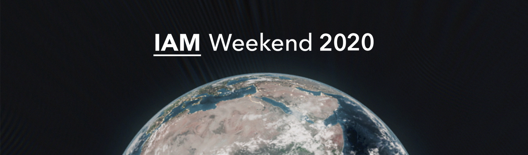 IAM Weekend 2020