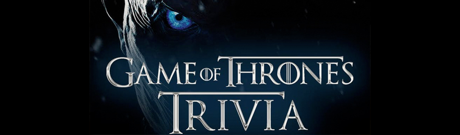 Game of Thrones Trivia Night