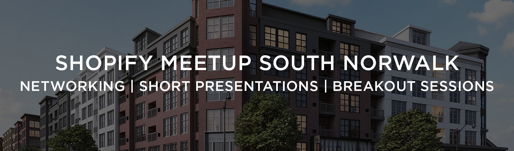 Shopify Meetup South Norwalk