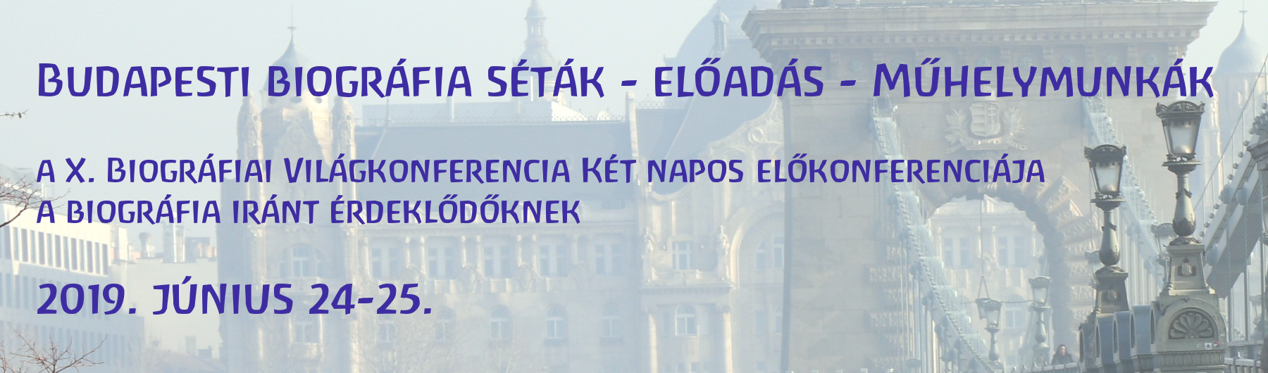 Biográfiai Világkonferencia Prelude | Budapest