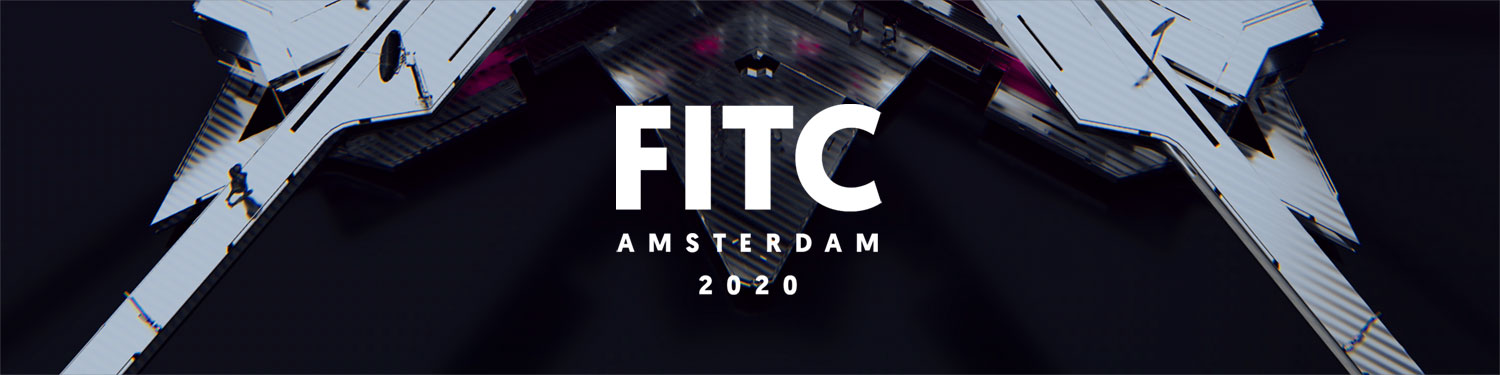 FITC Amsterdam 2020