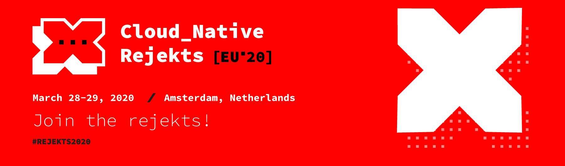 Cloud Native Rejekts EU 2020
