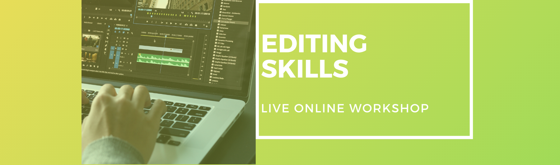 Editing Skills - Live One-Day Workshop