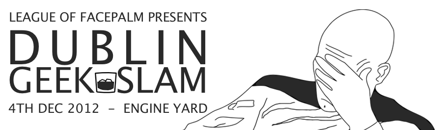 Dublin Geek Slam